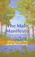 The Male Manifesto 0578968533 Book Cover