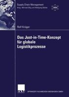 Das Just-In-Time-Konzept Fur Globale Logistikprozesse 3824481502 Book Cover