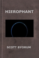 Hierophant 1698702582 Book Cover