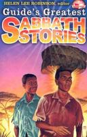 Guide's Greatest Sabbath Stories (Pathfinder Junior Book Club) 0828018146 Book Cover