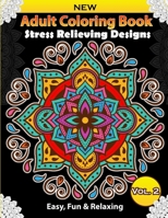 Adult Coloring Book: Stress Releiving Designs: A Mandalas Coloring Book for Beginners; Fun, Easy, Relaxing Coloring Pages for Adults, Teens, and Children B094N3L19J Book Cover