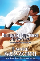 Billionaire Bodyguard Attraction 1990034284 Book Cover