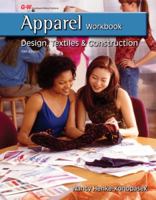 Apparel: Design, Textiles  Construction 1605255947 Book Cover