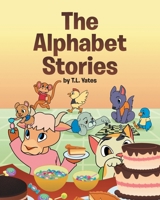 The Alphabet Stories 1662427026 Book Cover