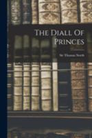 The Diall of Princes 1018610987 Book Cover