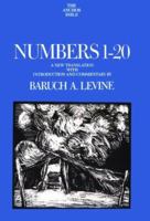 Numbers 1-20: A New Translation (Anchor Bible Series, Vol. 4A) 0385156510 Book Cover