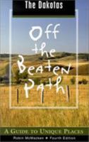 Dakotas Off the Beaten Path 0762722126 Book Cover