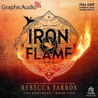 Iron Flame (2 of 2) [Dramatized Adaptation]: The Empyrean 2 B0D93BFDC7 Book Cover