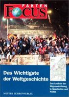 FOCUS Fakten, Das Wichtigste der Weltgeschichte 3411079312 Book Cover