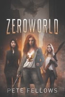 Zeroworld 1399959603 Book Cover