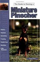 Guide to Owning a Miniature Pinscher (Re Dog) 0793818915 Book Cover