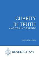 Caritas in Veritate 1601370490 Book Cover