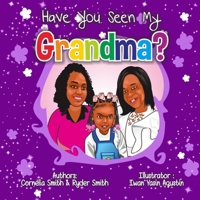 Have You Seen My Grandma? B0CMZNPJ2H Book Cover