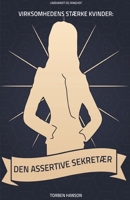 Virksomhedens st?rke kvinde: Den assertive sekret?r 8711883138 Book Cover