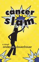 Cancer Slam 1595981330 Book Cover