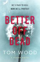 Better Off Dead 0451469658 Book Cover
