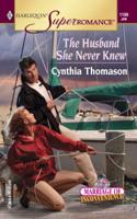 The Husband She Never Knew (Marriage of Inconvenience) 0373711808 Book Cover