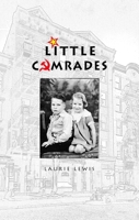 Little Comrades 0889843422 Book Cover