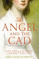 The Angel and the Cad 144728352X Book Cover