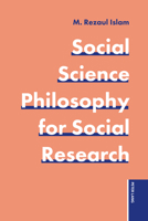 Social Science Philosophy for Social Research 1803747935 Book Cover