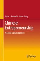 Chinese Entrepreneurship: A Social Capital Approach 3642444164 Book Cover