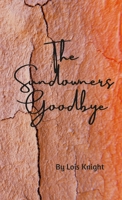 The Sundowner's Goodbye 1716090466 Book Cover