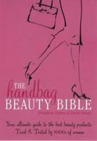 The Handbag Beauty Bible 1856266192 Book Cover