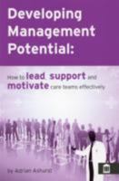Developing Management Potential 1856424022 Book Cover
