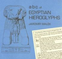ABC of Egyptian Hieroglyphs 1854440527 Book Cover