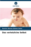Das verletzliche Selbst 6209085458 Book Cover