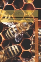 Bienenwelten: Tradition und Fortschritt in der deutschen Imkerei B0CPWZ85S1 Book Cover