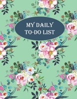 My Daily To Do List: A Handy and Beautiful Way to Stay On Track - Black and White Floral Edition 1676711686 Book Cover