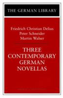 Three Contemporary German Novellas: Lenz, a Runaway Horse, the Sunday I Became World Champion (The German Library, V. 88) 0826412149 Book Cover