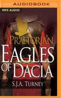 Eagles of Dacia 099355525X Book Cover