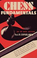 Chess Fundamentals 4871878414 Book Cover