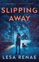 Slipping Away B0GPKRV6WY Book Cover
