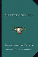 An Interview 0548841314 Book Cover