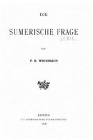 Die Sumerische Frage 1523945540 Book Cover