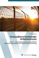 Grenzuberschreitender Arbeitseinsatz 3639395158 Book Cover