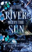 River Meets the Sun 1961052431 Book Cover