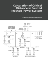 Calculation of Critical Distance in Faulted Meshed Power System B0BF46T6VW Book Cover