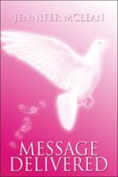 Message Delivered 1424172888 Book Cover
