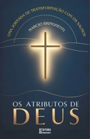 Os Atributos de Deus: Uma Jornada de Transformação com os Salmos (Portuguese Edition) B0DPM6MHSR Book Cover