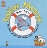 Sailor Mouse 0007118082 Book Cover