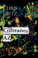 Coltrane, AZ 1733572937 Book Cover