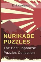 Nurikabe Puzzles: The Best Japanese Puzzles Collection 1973273438 Book Cover