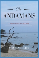 The Andamans: A Traveller's Paradise B08Z83VDJX Book Cover