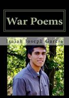 War Poems 1530984068 Book Cover