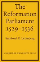 The Refmtn Parliament 052108931X Book Cover