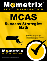 McAs Success Strategies Math Study Guide: McAs Test Review for the Massachusetts Comprehensive Assessment System 1630946621 Book Cover